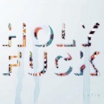 holy fuck